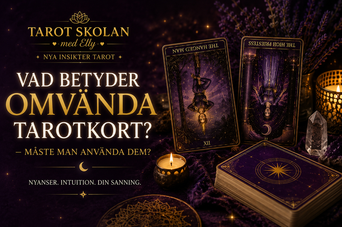 Vad betyder omvända tarotkort? – Måste man använda dem?